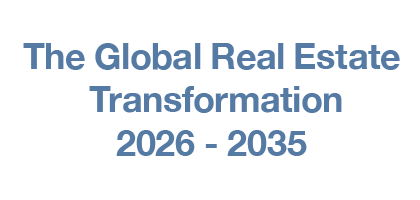 The Global Real Estate Transformation 2026 - 2034